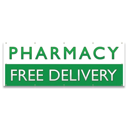 Signmission Pharmacy Free Delivery Banner, Single Sided, 48 in x 120 in, Vinyl, UV Resistant, Green/White B-120-30130